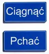 Tablica Naklejka 5/15 "ciągnąć-pchać"